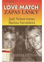 kniha Zápas lásky J. Nelson versus M. Navrátilová, Columbus 1993