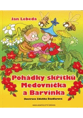 kniha Pohádky skřítků Medovníčka a Barvínka, Brána 2012