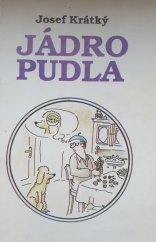 kniha Jádro pudla malá encyklopedie nejfrekventovanějších rčení, přísloví a sentencí, Šebek & Pospíšil 1991