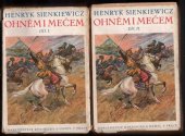 kniha Ohněm i mečem 1. román z dávných let, Kvasnička a Hampl 1933