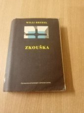kniha Zkouška Román z koncentračního tábora, Československý spisovatel 1951