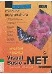 kniha Myslíme v jazyku Visual Basic.Net knihovna programátora, Grada 2003