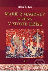 kniha Marie z Magdaly a ženy v životě Ježíše, Onyx 2007