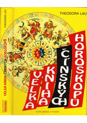 kniha Velká kniha čínských horoskopů, Pragma 1997