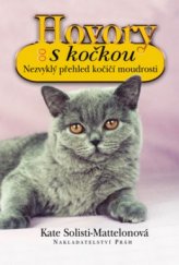 kniha Hovory s kočkou nezvyklý přehled kočičí moudrosti, Práh 2004