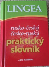 kniha Praktický slovník rusko-český a česko-ruský, Lingea 2013