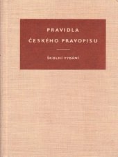 kniha Pravidla českého pravopisu Školní vydání, SPN 1959