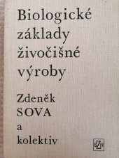 kniha Biologické základy živočišné výroby, SZN 1981