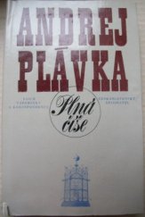 kniha Plná číše Žíznivého milence díl 2 : Téměř román jednoho života, Československý spisovatel 1979