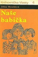 kniha Naše babička, Mona 1977