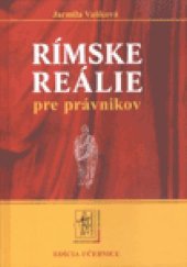 kniha Rímske reálie Pre právnikov, Iura Edition 2010