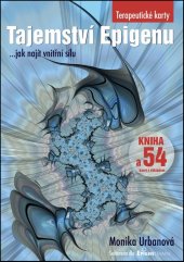 kniha Tajemství Epigenu ...jak najít vnitřní sílu, Soroz 2016