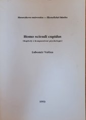 kniha Homo sciendi cupidus kapitoly z komparativní psychologie, Masarykova univerzita 1993