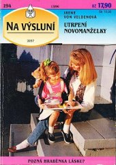 kniha Utrpení novomanželky, Ivo Železný 1996