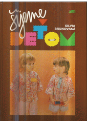 kniha Šijeme deťom, Alfa 1989