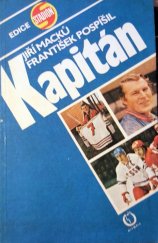 kniha Kapitán, Olympia 1985