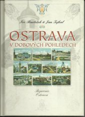 kniha Ostrava v dobových pohledech, Repronis 1998