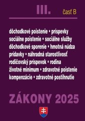 kniha Zákony III B/2025 – Sociálne zabezpečenie a príspevky, Poradca 2025