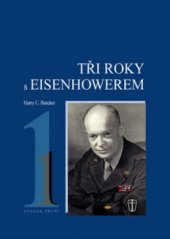 kniha Tři roky s Eisenhowerem 1., Naše vojsko 2005