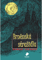 kniha Brněnská strašidla, Vakát 2008