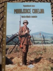 kniha Vzpomínková akce Mobilizace Cihelna miniprůvodce, Spolek přátel československého opevnění 2011