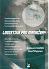 kniha Logistika pro manažery, Ekopress 2008