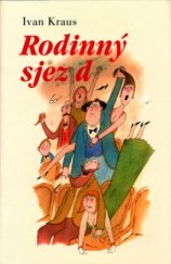 kniha Rodinný sjezd povídky, Academia 2004