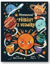 kniha Pětiminutové příběhy z vesmíru, Svojtka 2025