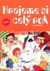 kniha Hrajeme si celý rok, Rubico 2005