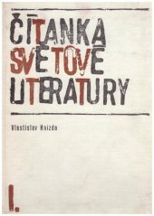 kniha Čítanka světové literatury 1. učební text pro učňovské školy, obor prodavač knih., SPN 1968