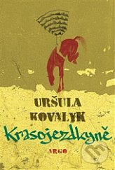 kniha Krasojezdkyně, Argo 2019