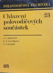 kniha Chlazení polovodičových součástek, SNTL 1975