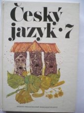 kniha Český jazyk pro 7. ročník základní školy, SPN 1985