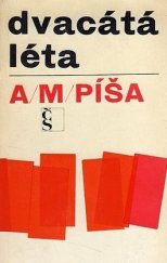 kniha Dvacátá léta Kritiky a stati, Československý spisovatel 1969