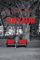 kniha Voyeur, Pragma 2015