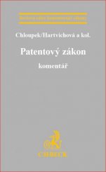 kniha Patentový zákon. Komentář, C. H. Beck 2016