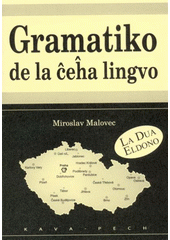 kniha Gramatiko de la ĉeĥa lingvo, KAVA-PECH 2008