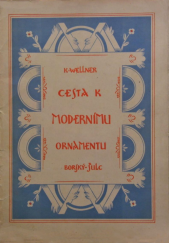 kniha Cesta k modernímu ornamentu, Borský a Šulc 1923