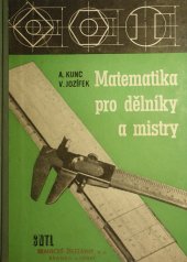kniha Matematika pro dělníky a mistry Určeno předním dělníkům a mistrům, SNTL 1958