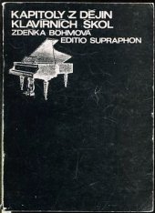 kniha Kapitoly z dějin klavírních škol, Supraphon 1973