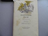 kniha Výlety pana Broučka, Československý spisovatel 1972