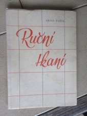 kniha Ruční tkaní, Arno Pařík 1948