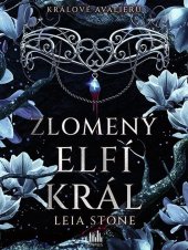 kniha Králové Avalieru - Zlomený elfí král, Cosmopolis 2025