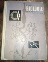 kniha Obecná biologie pro třetí ročník střední všeobecně vzdělávací školy (Dříve pokusná učeb. pro 11. roč. JSŠ), SPN 1963