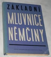 kniha Základní mluvnice němčiny, SPN 1971