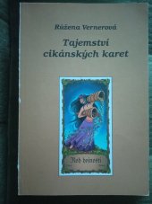 kniha Tajemství cikánských karet , Růžena Vernerová 2004