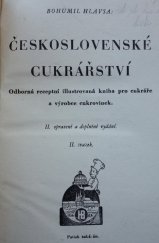 kniha Československé cukrářství II. svazek Odborná receptní ilustrovaná kniha pro cukráře a výrobce cukrovinek., s.n. 1947