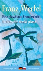kniha Bleděmodré ženské písmo / Eine blassblaue Frauenschrift, Garamond 2016