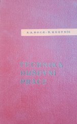 kniha Technika duševní práce, Orbis 1941