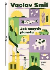 kniha Jak nasytit planetu, Kniha Zlín 2025